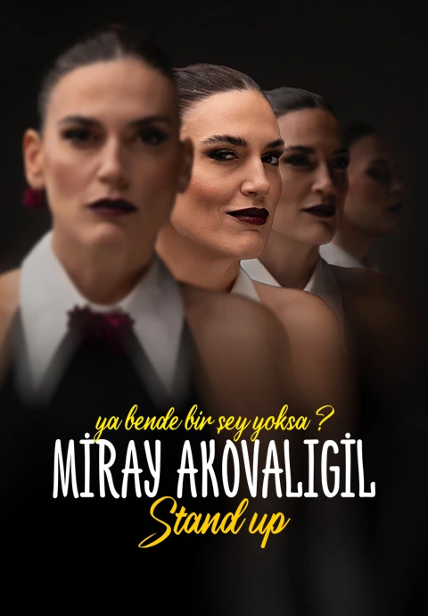 Miray Akovalıgil - Ya Bende Bir Şey Yoksa? - Stand Up