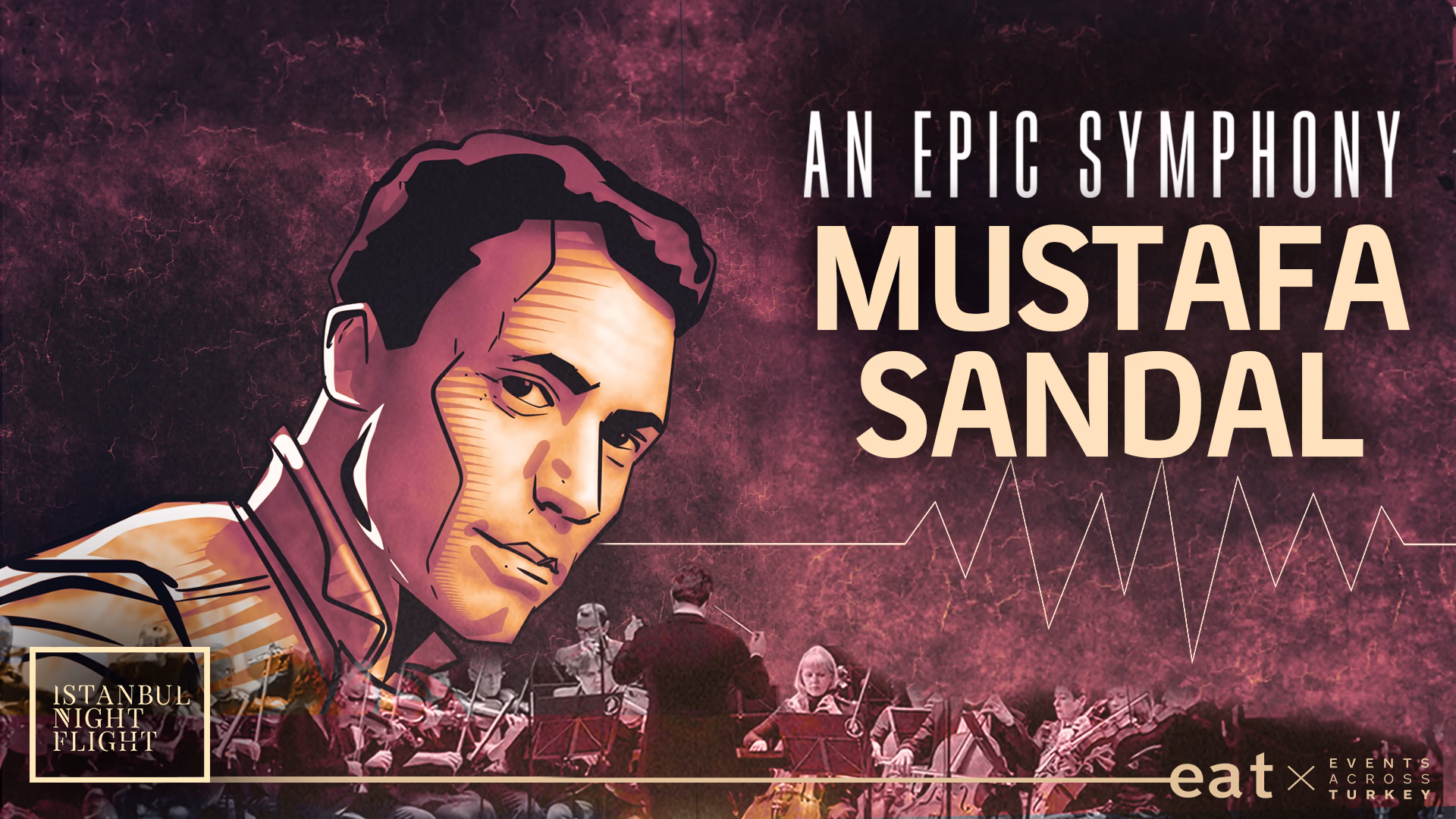 An Epic Symphony & Mustafa Sandal