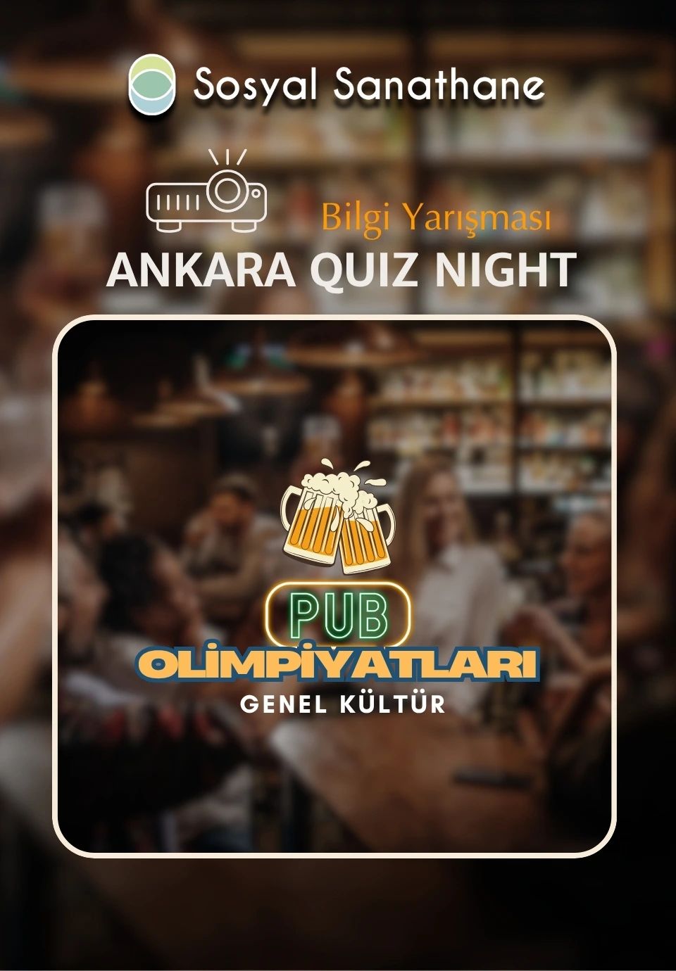 Sosyal Sanathane Ankara / Genel Kültür Quiz Night
