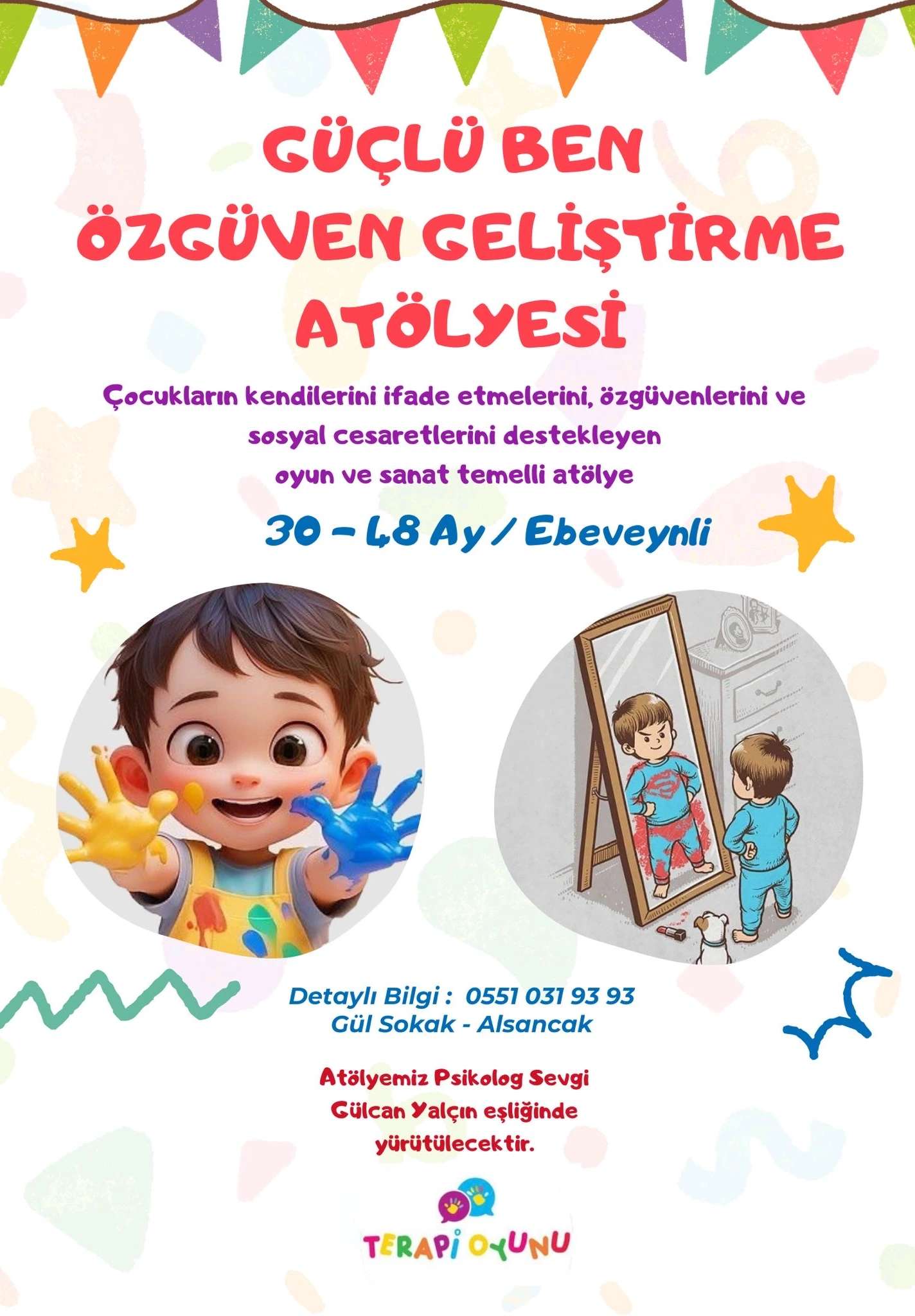 Güçlü Ben: Özgüven Geliştirme Atölyesi