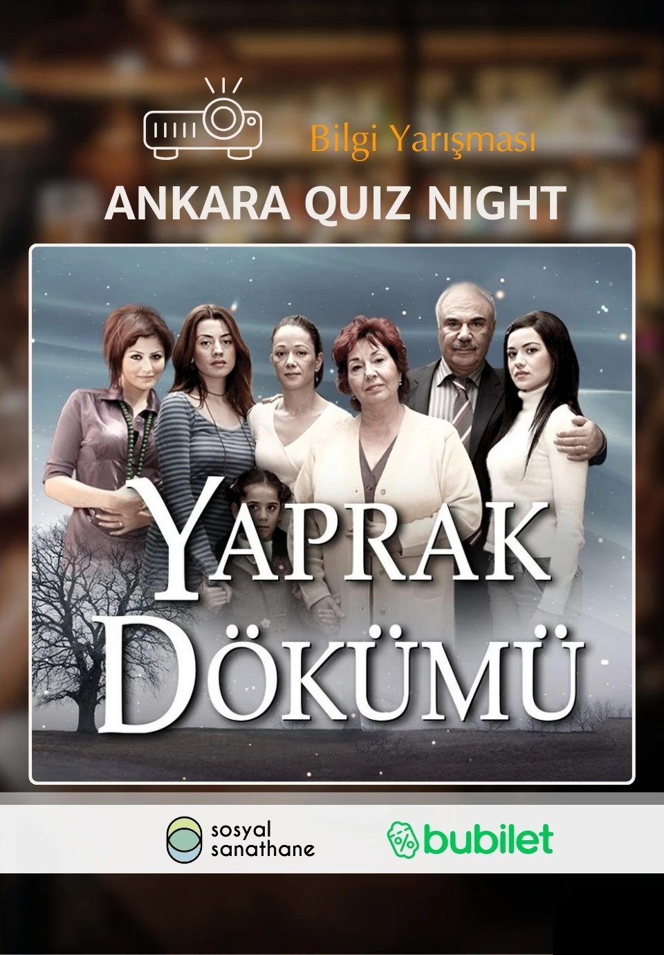 Sosyal Sanathane Ankara / Yaprak Dökümü Quiz Night
