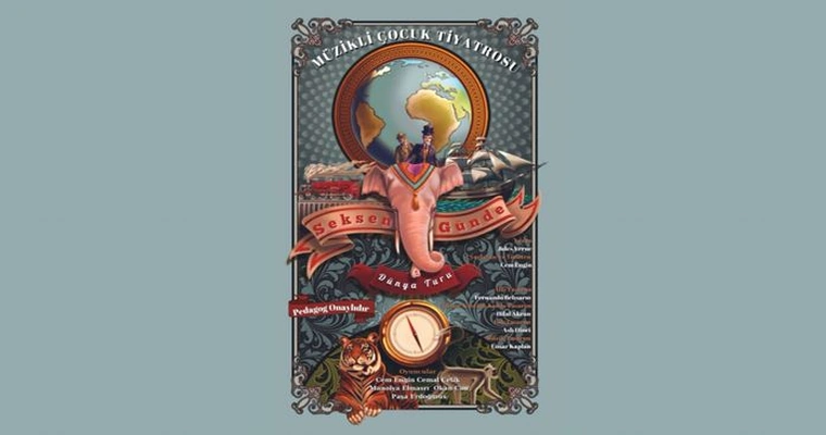 80 Günde Dünya Turu Müzikli Çocuk Tiyatrosu I Bursa