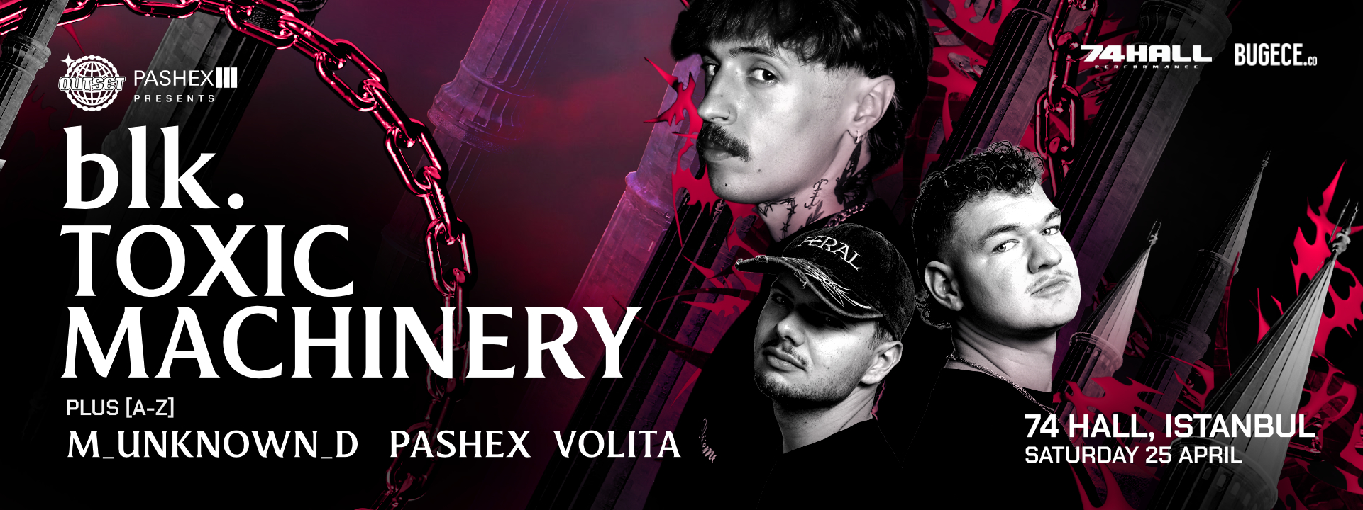 OUTSET ISTANBUL | BLK. & TOXIC MACHINERY