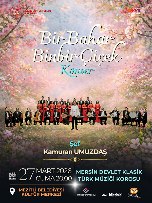 Bir Bahar Binbir Çiçek - Mersin Devlet Klasik Türk Müziği Korosu