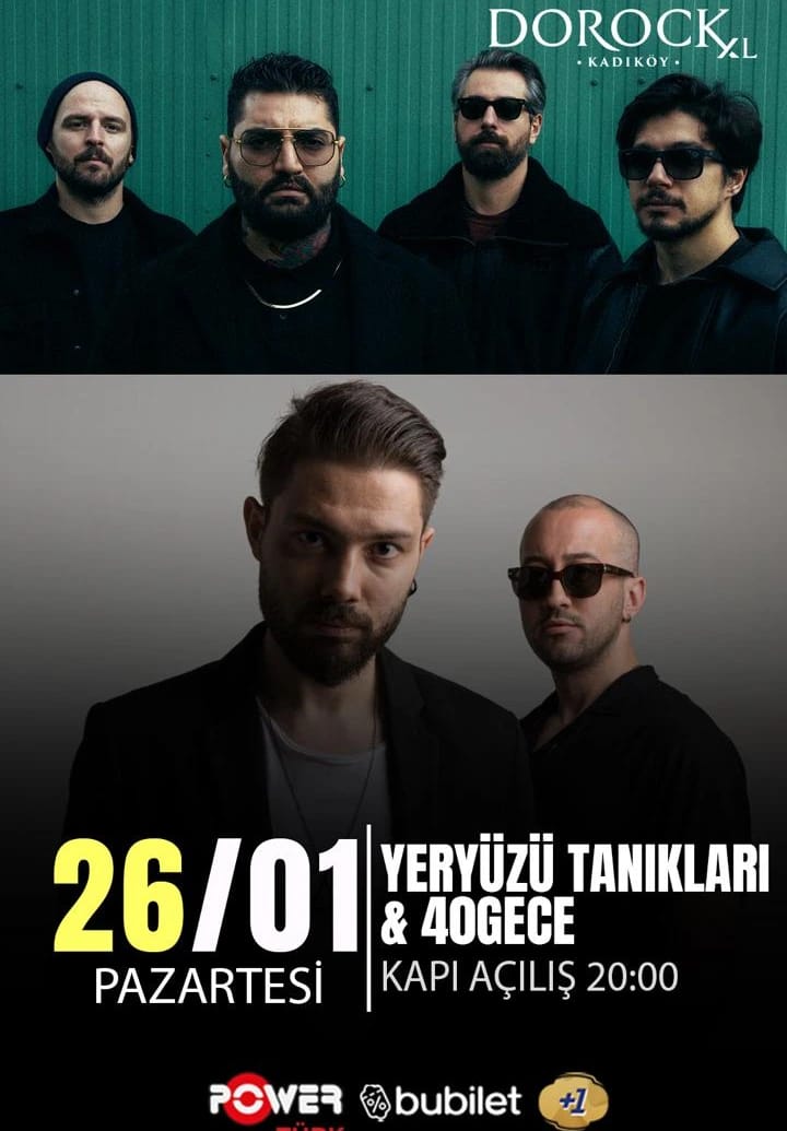 Yeryüzü Tanıkları & 40Gece Konseri
