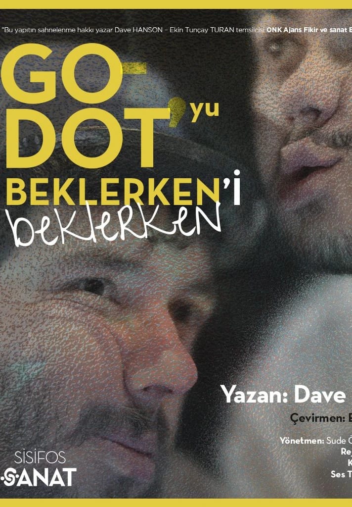 Godot’yu Beklerken’i Beklerken