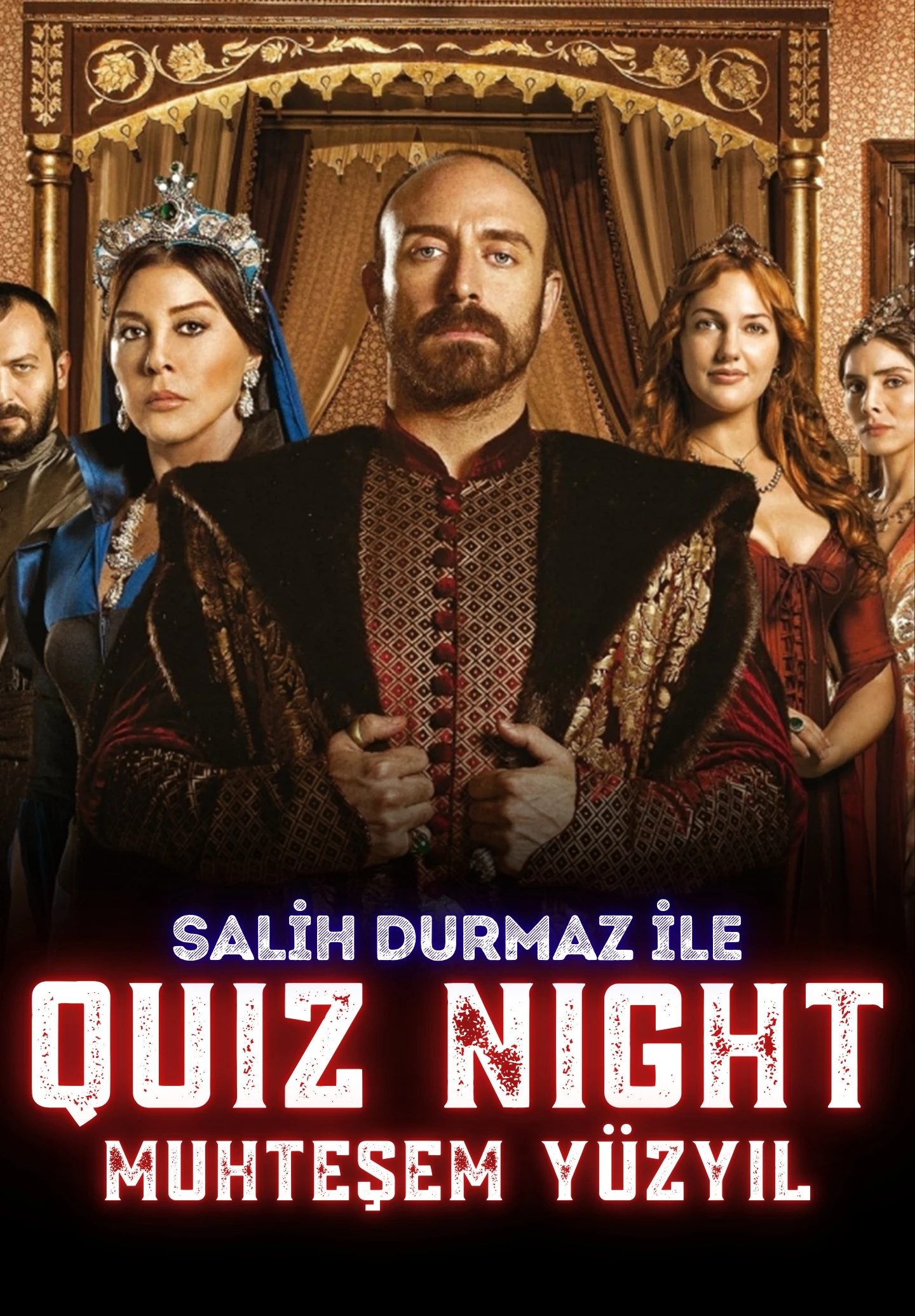 Quiz Night - Muhteşem Yüzyıl