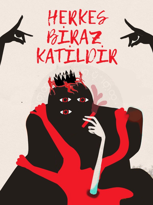Herkes Biraz Katildir