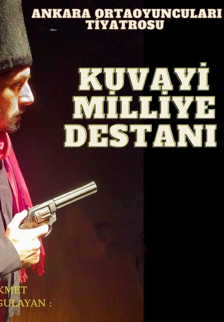 Kuvayi Milliye Destanı Oyunu