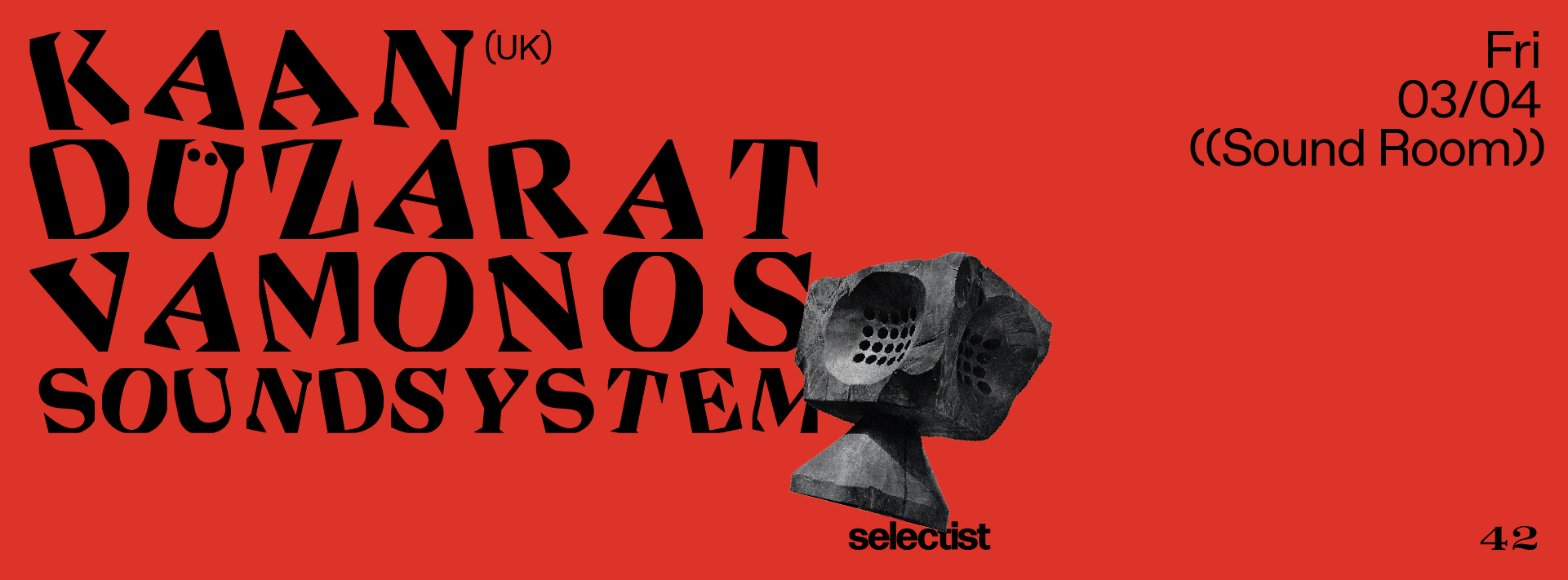 Kaan Düzarat + Vamonos Soundsystem