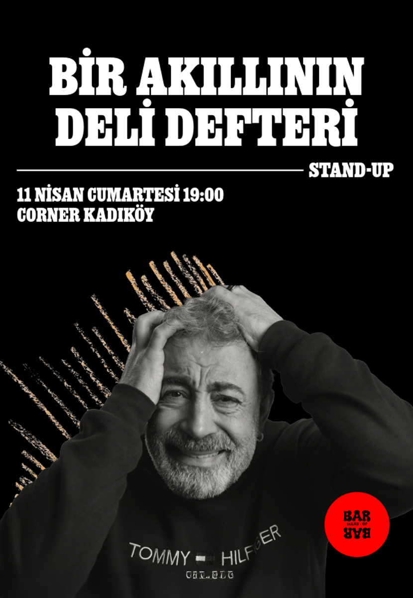 Bir Akıllının Deli Defteri Stand Up Gösterisi