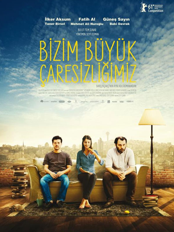 Bizim Büyük Çaresizliğimiz