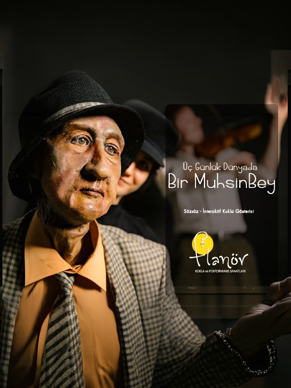 Üç Günlük Dünyada Bir Muhsin Bey