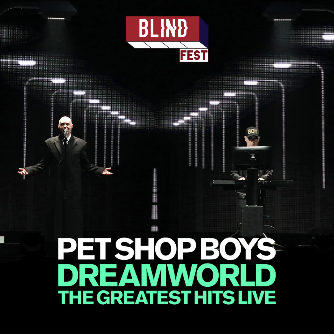 %100 Müzik Sunar: Blind Fest: PET SHOP BOYS