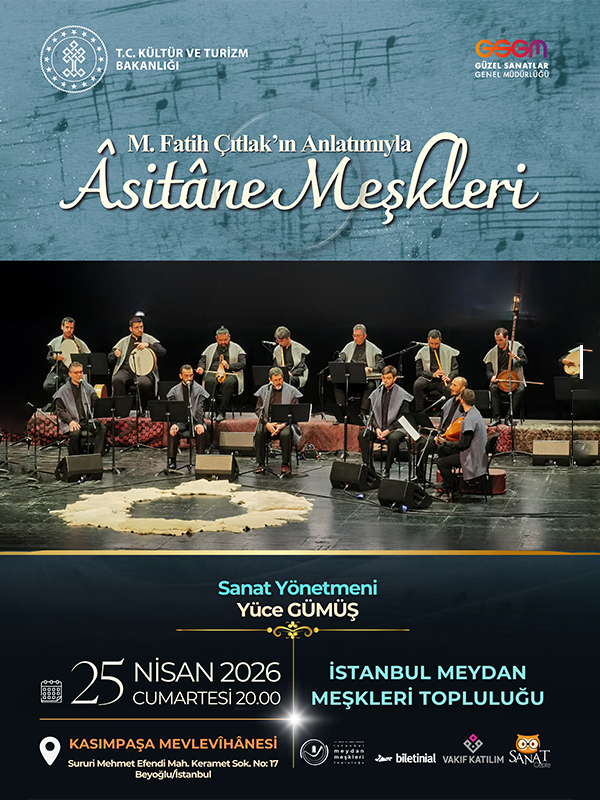 Asitane Meşkleri - İstanbul Meydan Meşkleri Topluluğu