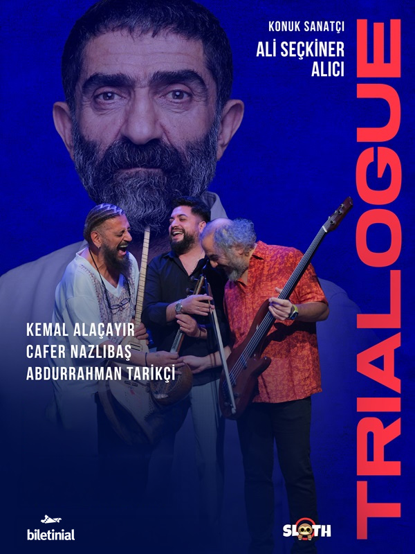 Trialogue & Ali Seçkiner Alıcı