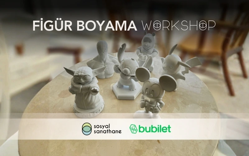 3D Figür Boyama Workshop: Sosyal Sanathane İzmir | Etkinlik Takvimi