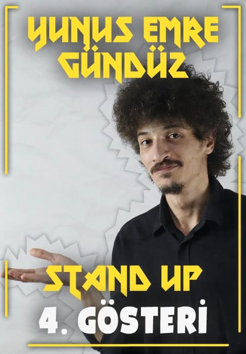 Yunus Emre Gündüz – 4. Gösteri - Stand Up