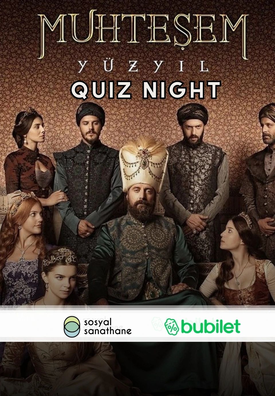 Sosyal Sanathane Ankara / Muhteşem Yüzyıl Quiz Night