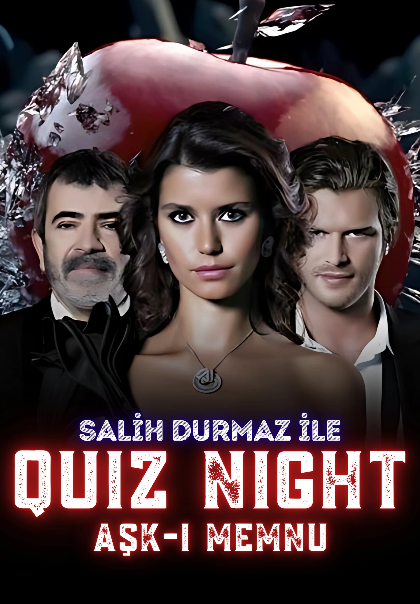 Quiz Night – Aşk-ı Memnu