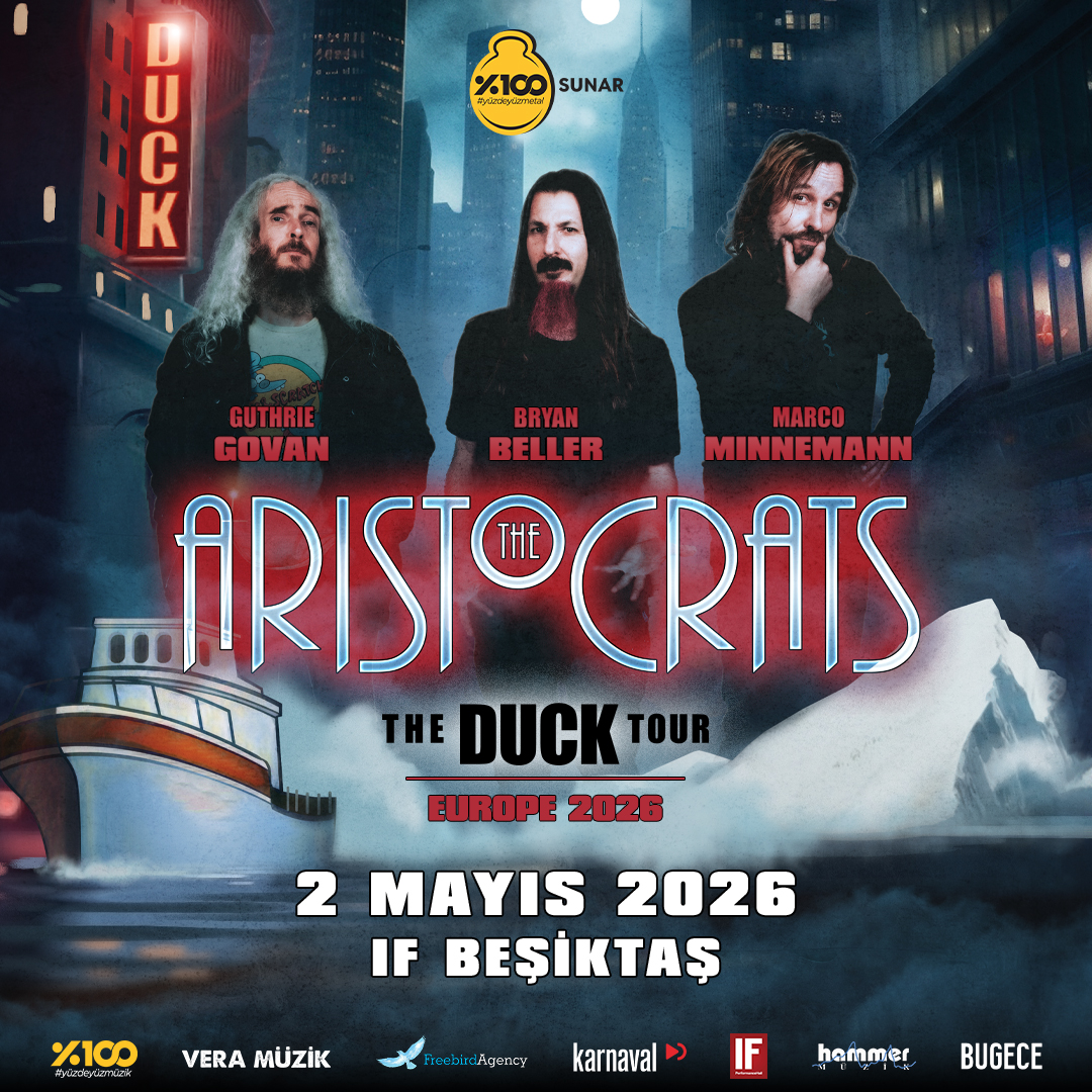 %100 Metal Sunar: The Aristocrats | İstanbul