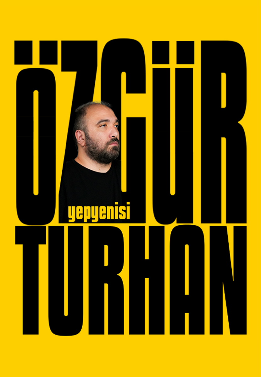 Özgür Turhan - Yepyenisi