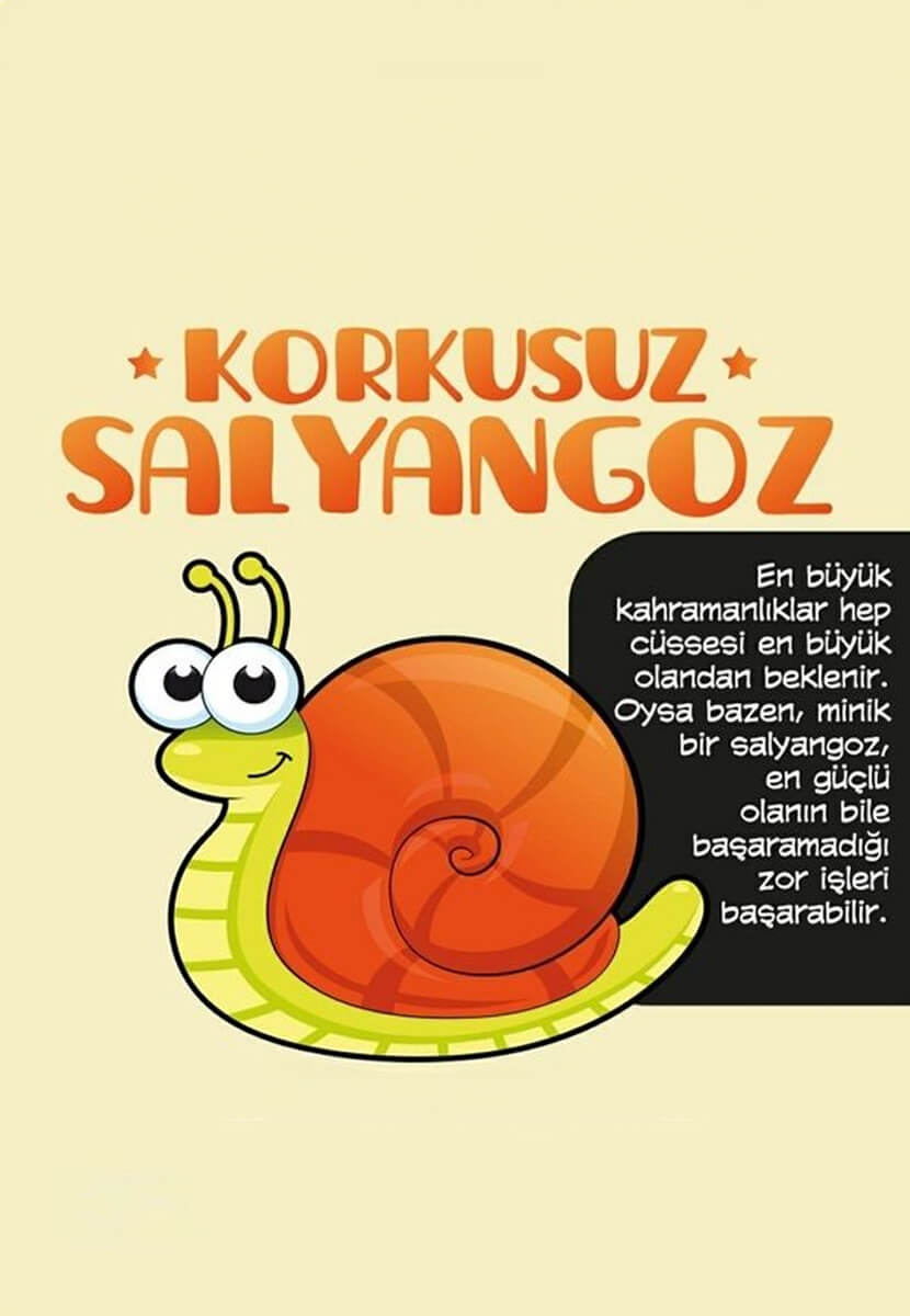 Korkusuz Salyangoz