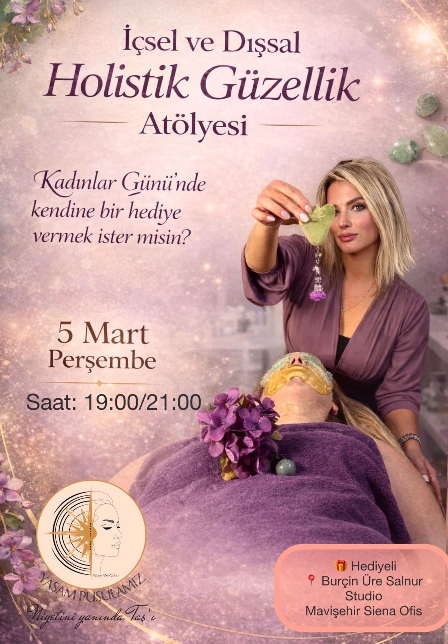 İçsel ve Dışsal Holistik Güzellik Atölyesi