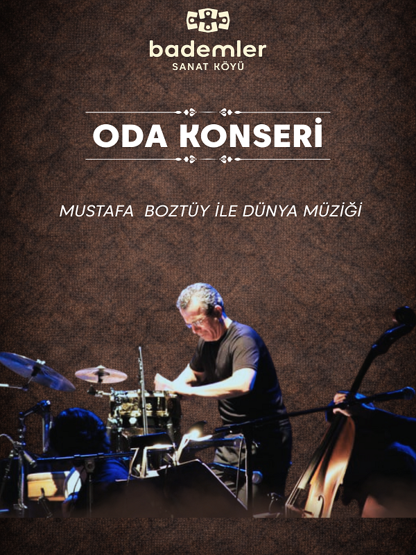 Oda Konseri 'Mustafa Boztüy ile Dünya Müziği'