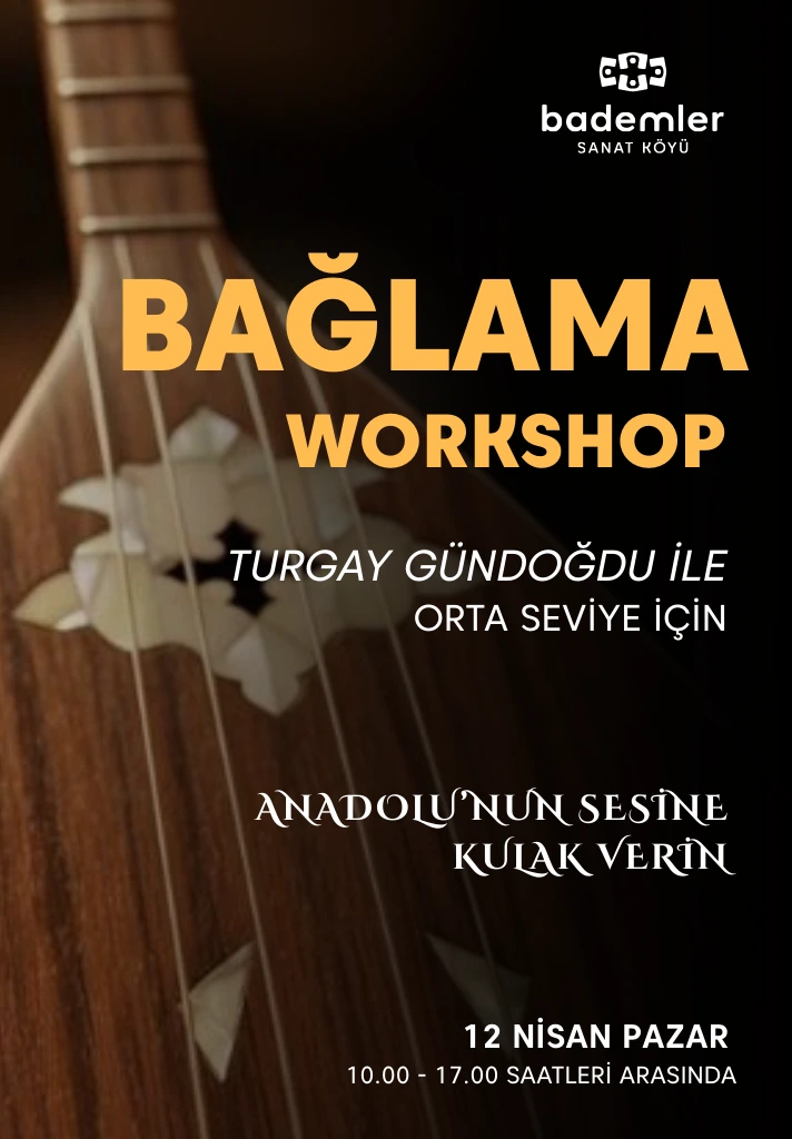Orta Seviye Bağlama İcra Atölyesi