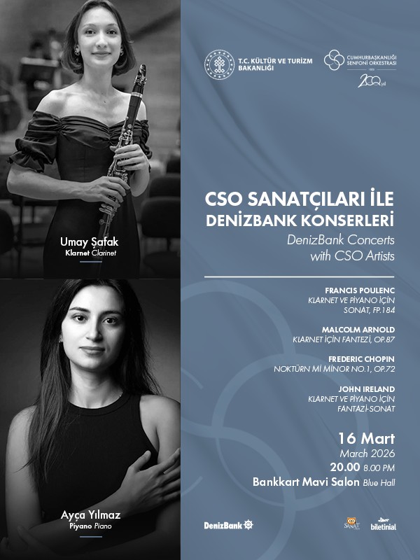 CSO Sanatçıları ile DenizBank Konserleri 16 Mart