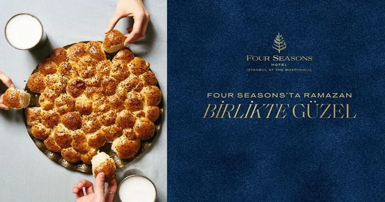 Four Seasons’ta Ramazan Birlikte Güzel