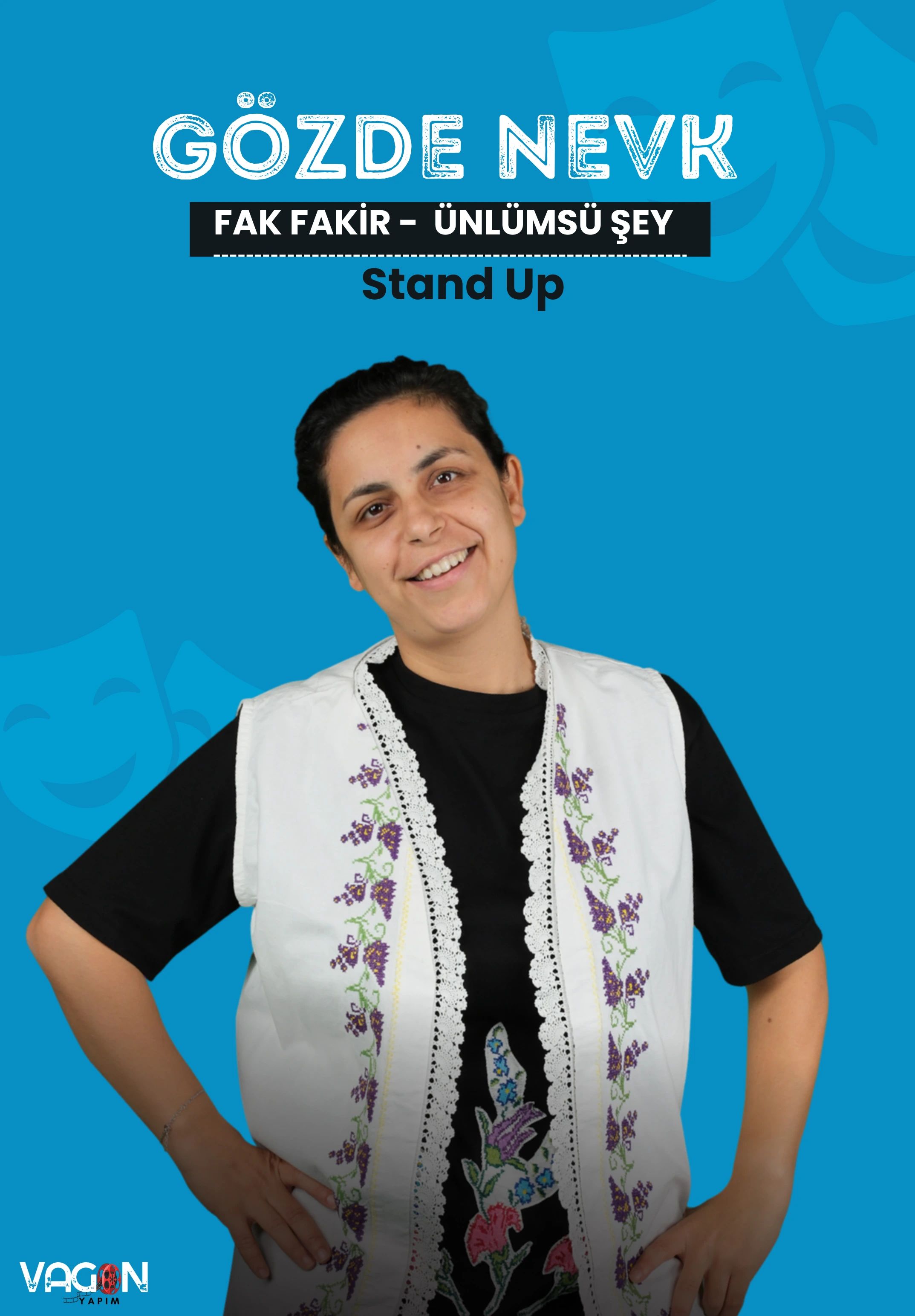 Gözde Nevk | Fak Fakir Ünlümsü Şey - Stand Up