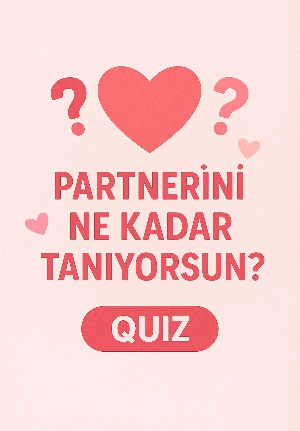 Partnerini Ne Kadar Tanıyorsun? Quiz Night