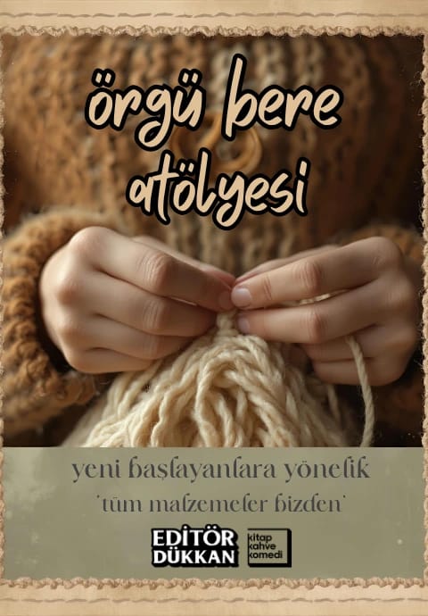 Bere Örme Atölyesi
