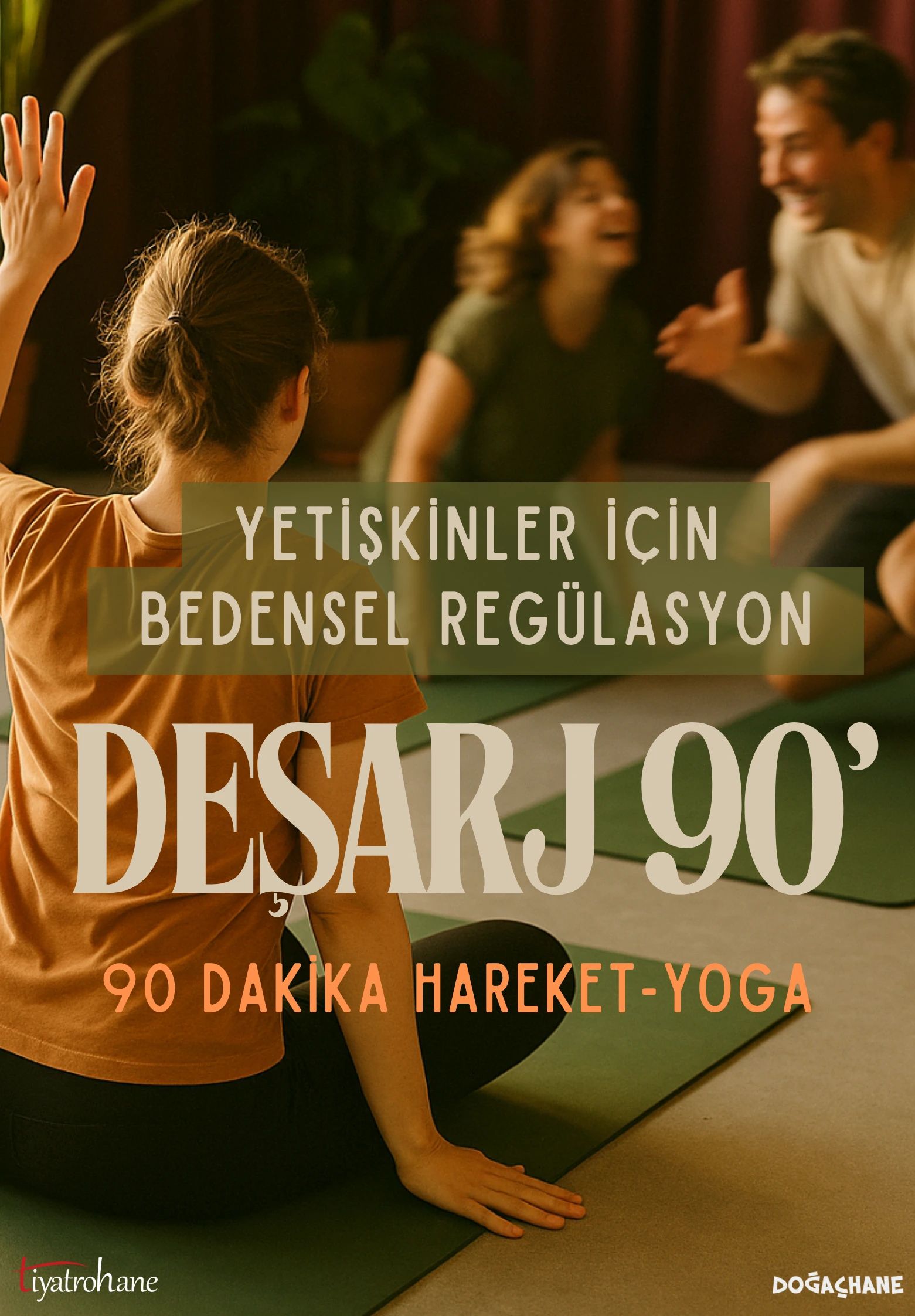 DEŞARJ 90 ' — Yetişkinler İçin Bedensel Regülasyon