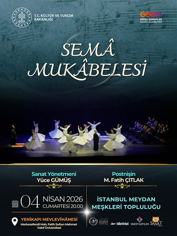Semâ Mukâbelesi - İstanbul Meydan Meşkleri Topluluğu