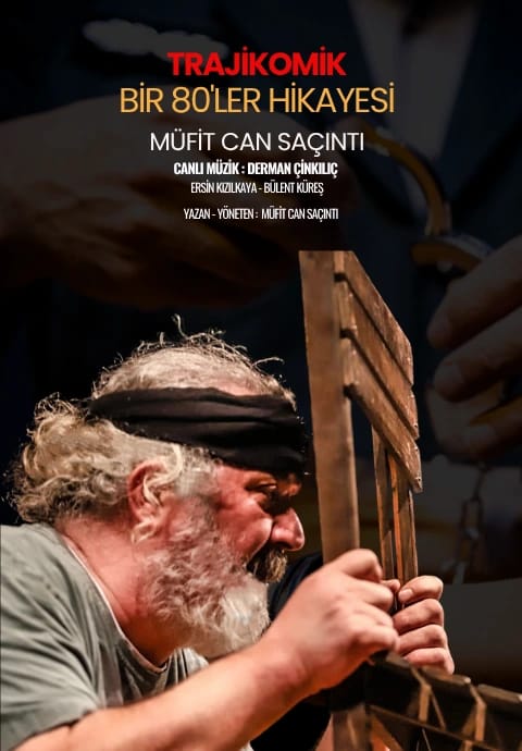 Bir 80'ler Hikayesi - Müfit Can Saçıntı