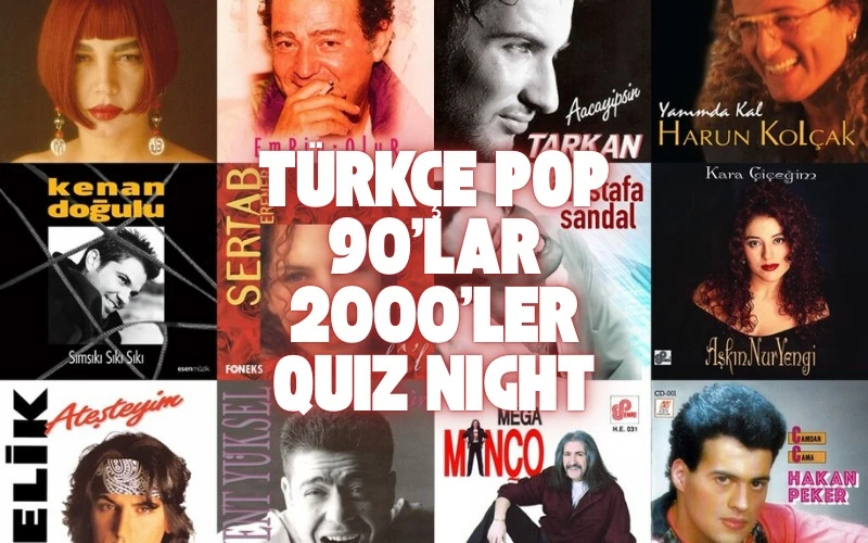 90'lar 2000'ler Türkçe Pop Quiz Night