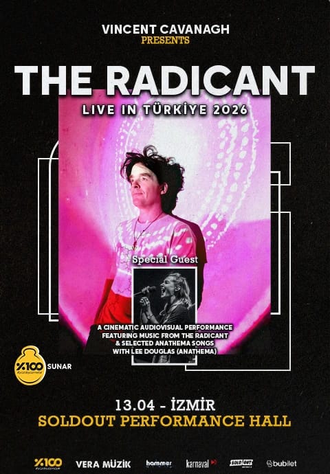 %100 Metal Sunar: The Radicant + Selected Anathema Songs with Lee Douglas | İzmir