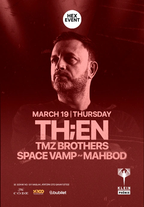 Hex Events: TH;EN + TMZ Brothers + Space Vamp b2b Mahbod | Klein Phönix