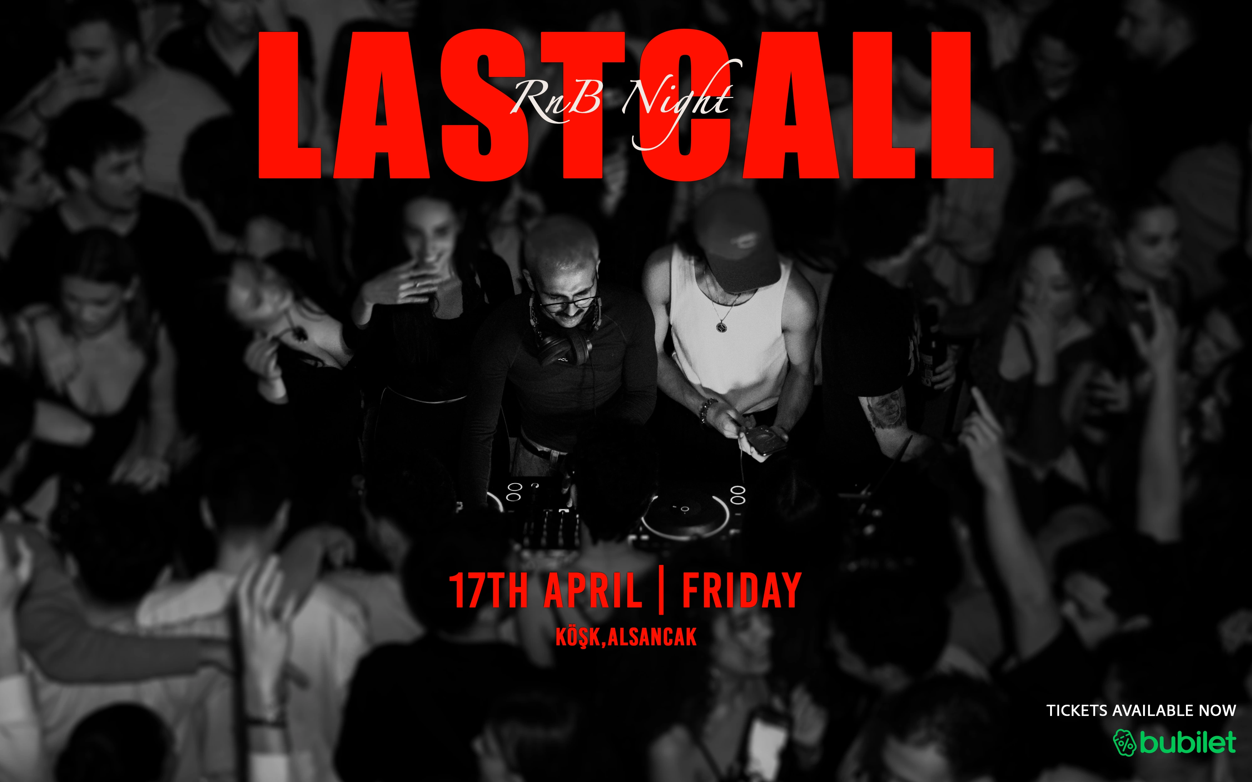LASTCALL Rnb Night 7TH EDITION
