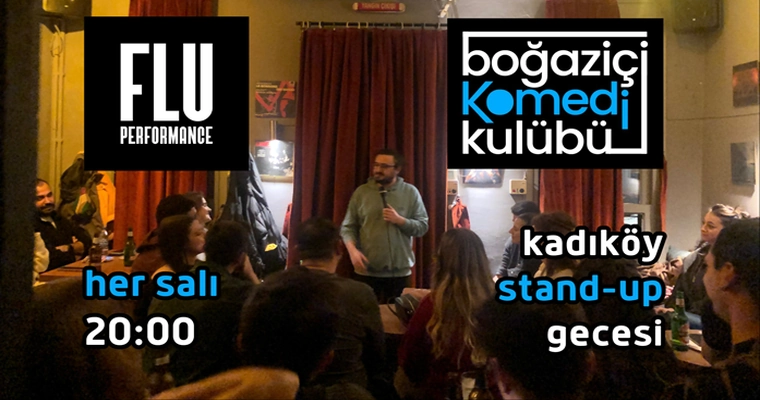 Kadıköy Stand-up Gecesi - Boğaziçi Komedi Kulübü