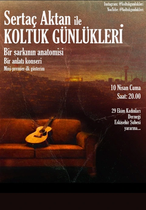 Sertaç Aktan İle koltuk Günlükleri Konseri