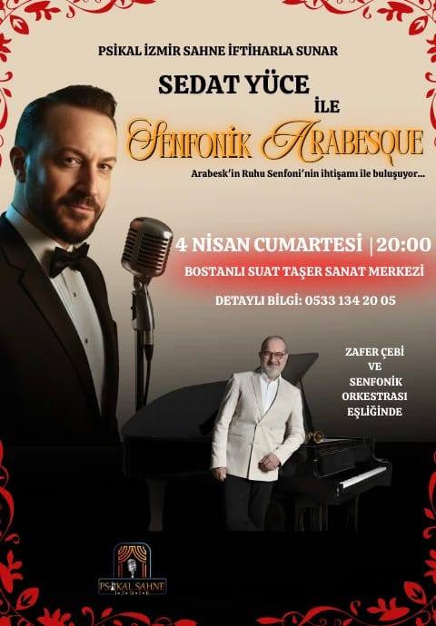 Sedat Yüce ile Senfonik Arabesque