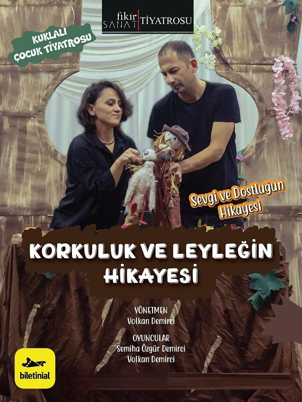 Korkuluk ve Leyleğin Hikayesi