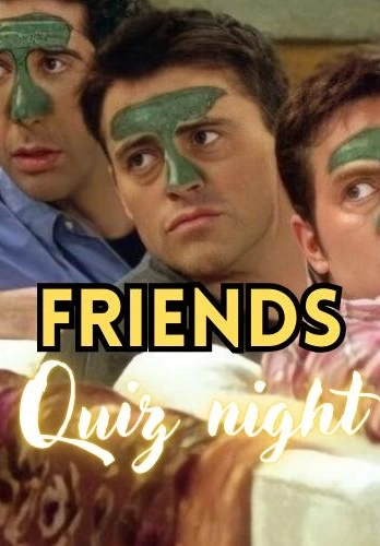Friends Quiz Night