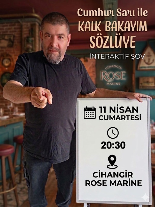 Cumhur Sarı ile Kalk Bakayım Sözlüye