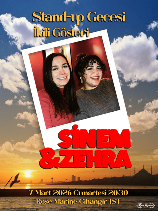 Sinem & Zehra Stand-up Gecesi İkili Gösteri
