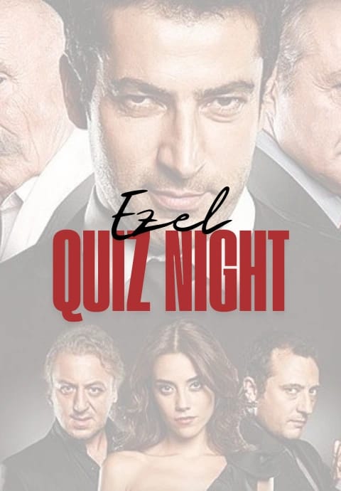 Ezel Quiz Night
